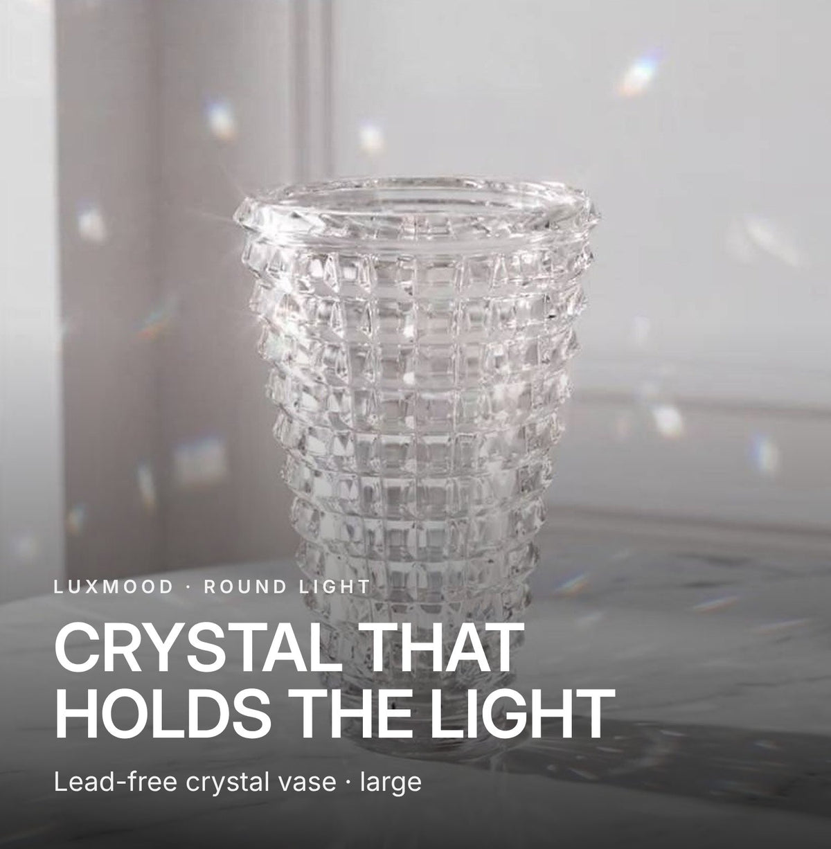 LUXMOOD Round Light Crystal Vase – Large